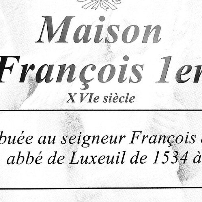 Photo de Maison de François Ier à Luxeuil-les-Bains