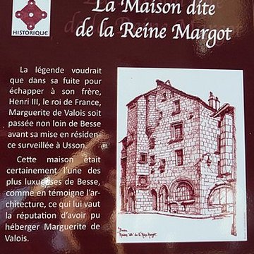 Maison de la reine Margot à Besse-et-Saint-Anastaise
