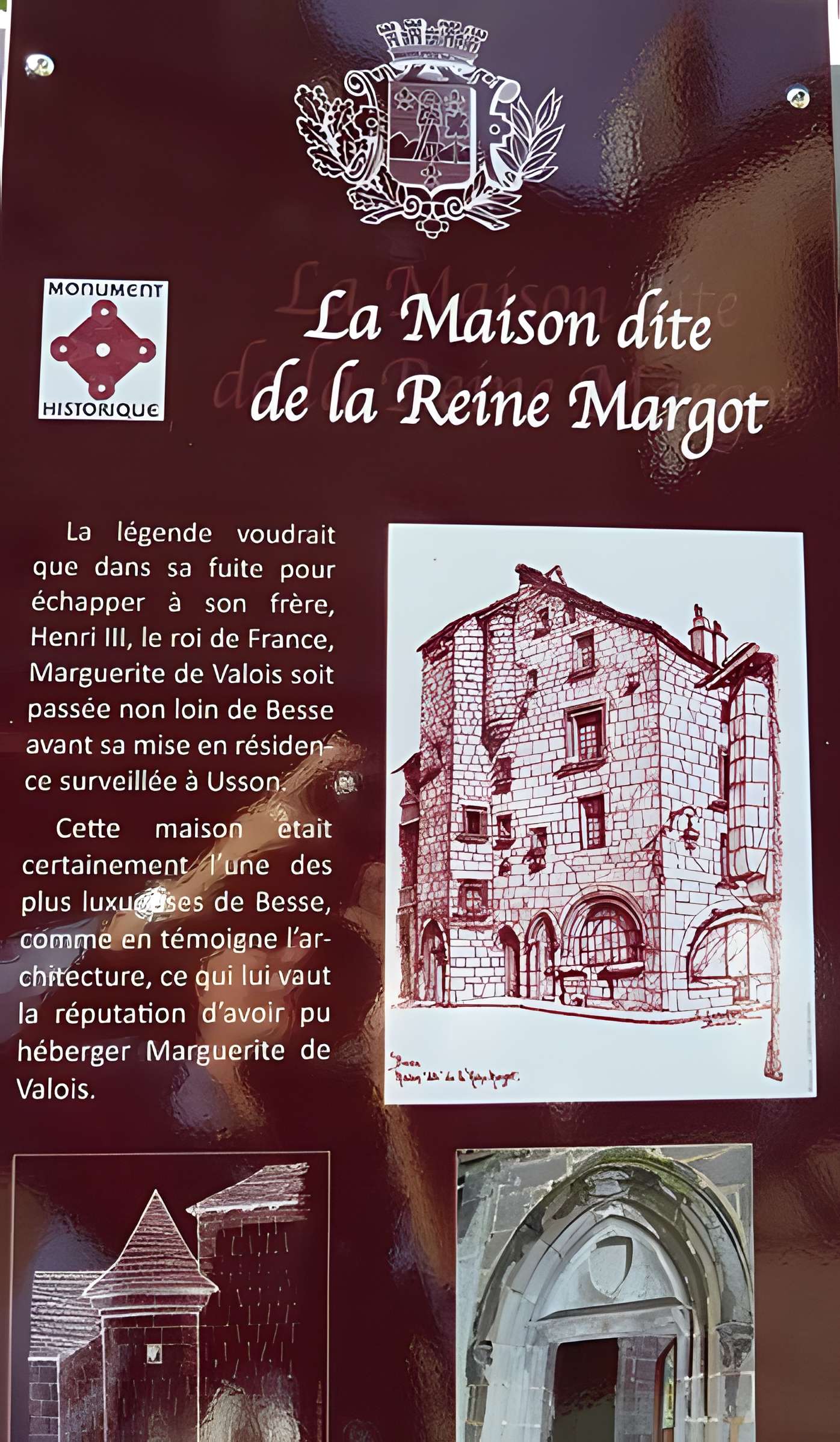 Maison de la reine Margot à Besse-et-Saint-Anastaise