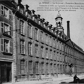 Manufacture royale de draps Le Dijonval à Sedan