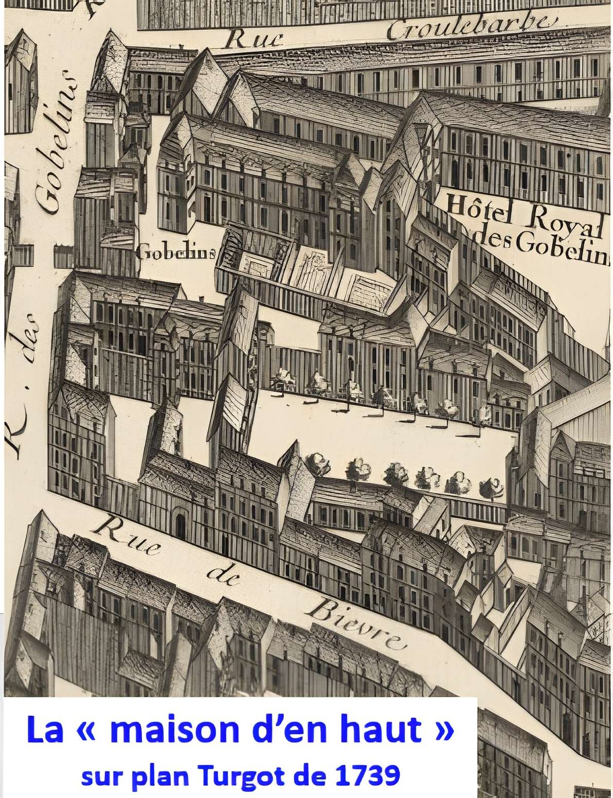 Maison 3 Rue des Gobelins - Paris 13ème